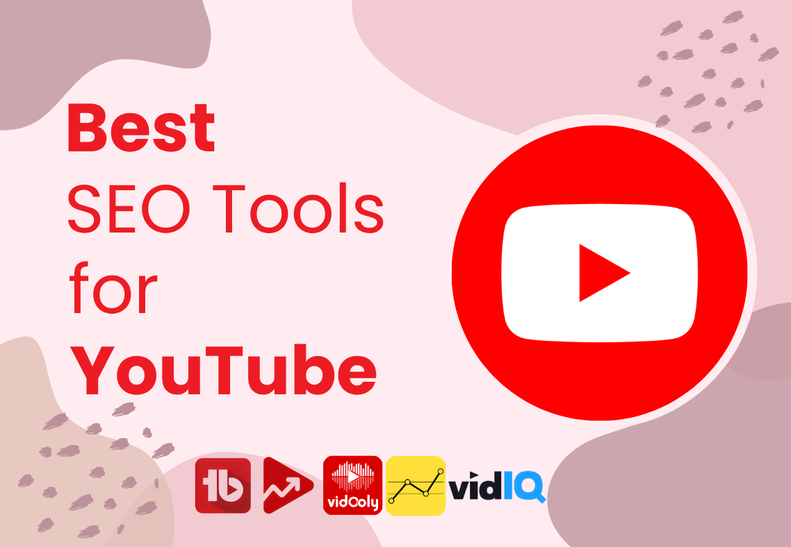 Best SEO Tools For YouTube